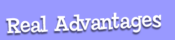 Real Advantages